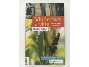 Predávam knihu –Vinárstva a vína Slovenskej republ