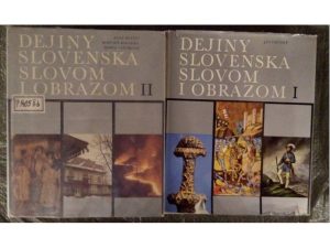 Dejiny Slovenska slovom a obrazom 1-2