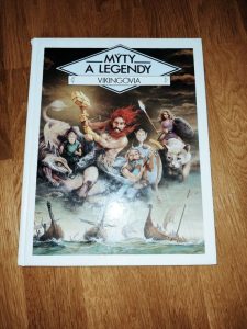 Mýty a Legendy / Príbehy Vikingov